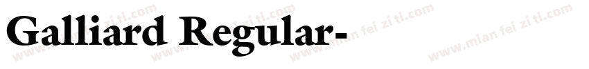 Galliard Regular字体转换